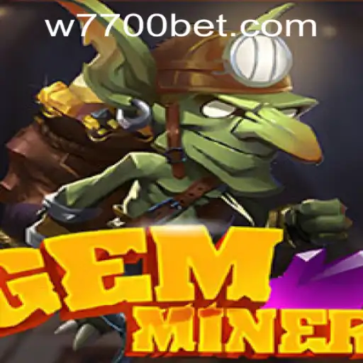 Exploring the World of GemMiner and Navigating through 7700bet PH Login