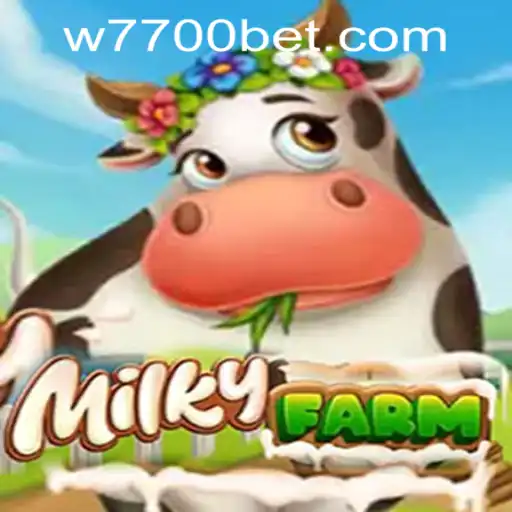 Exploring the Enchanting World of MilkyFarm and Navigating 7700bet PH Login